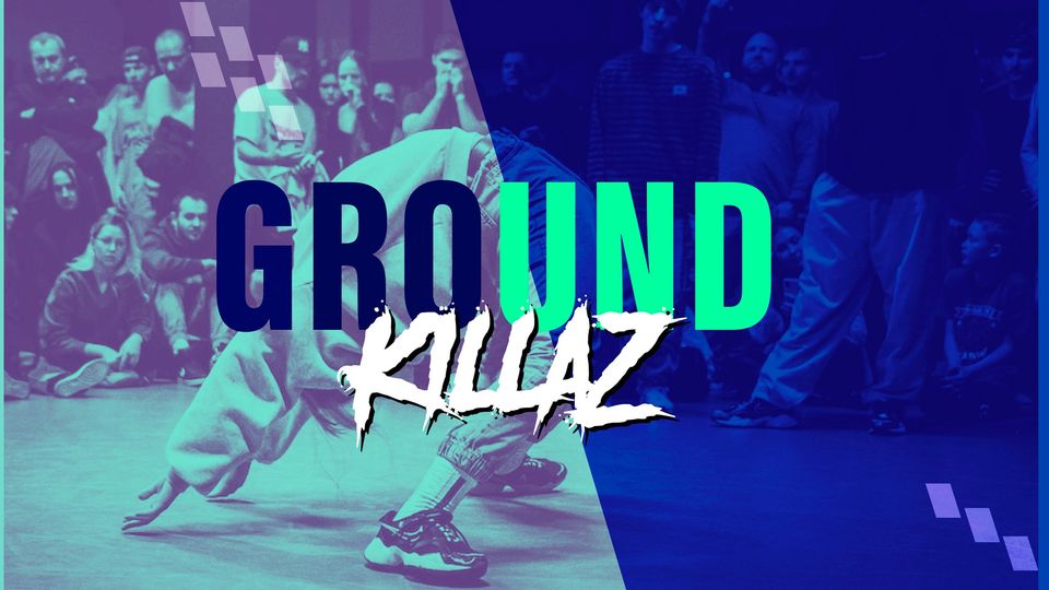 ground killaz